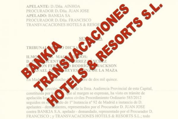 Sentencia contra TRANSVACACIONES HOTELS & RESOLTS S.L.