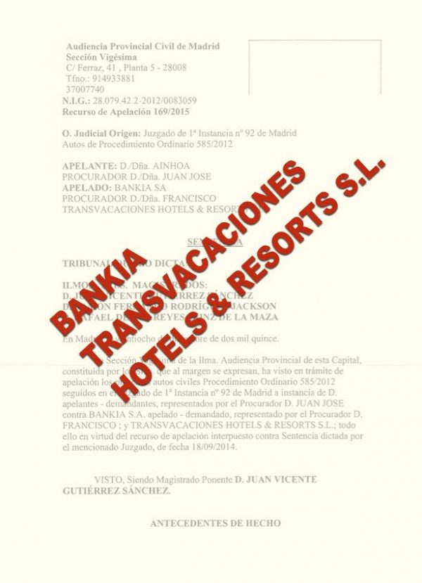 Sentencia contra TRANSVACACIONES HOTELS & RESOLTS S.L.